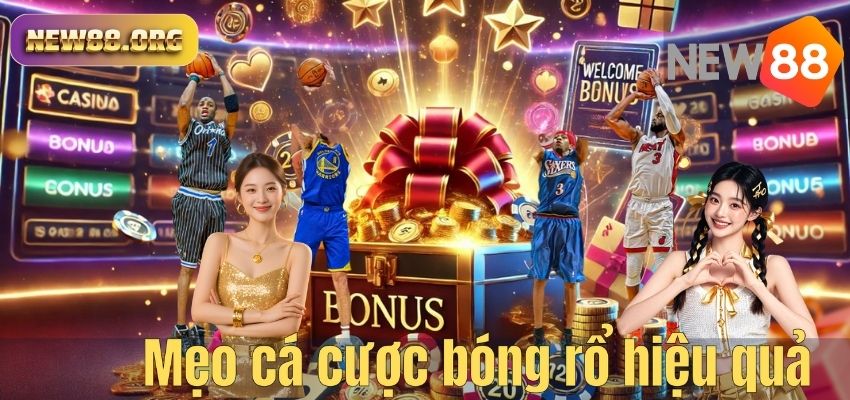 Cá Cược Bóng Rổ – NEW88 Bật Mí Cách Soi Kèo Và Đặt Cược Hiệu Quả Mẹo cá cược bóng rổ hiệu quả